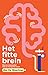Het fitte brein: Wat je levensstijl met je hersenen doet