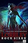 loreley saga by eve schauberg loreley saga by eve schauberg