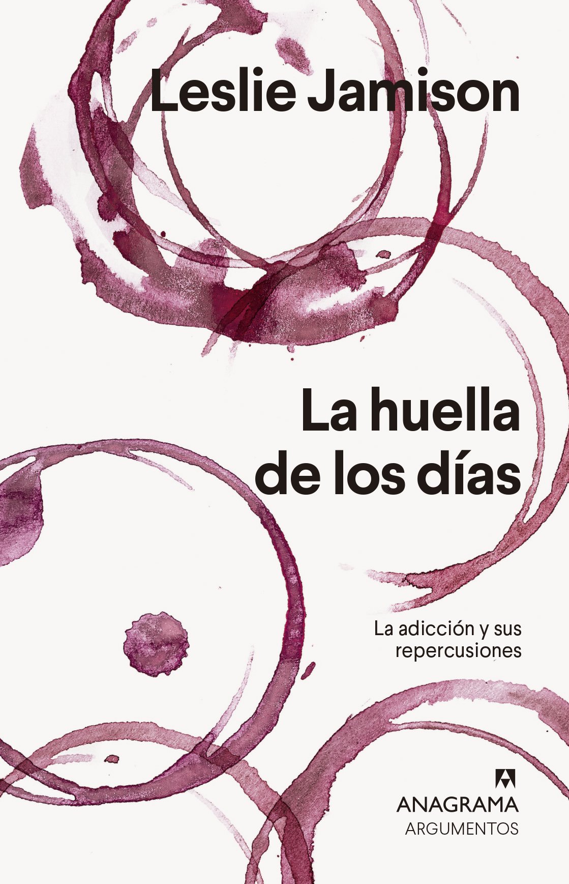 La huella de los días: La adicción y sus repercusiones