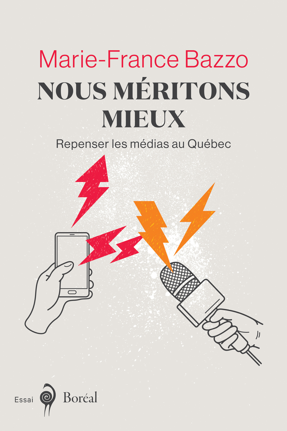 Nous méritons mieux: repenser les médias au Québec (Paperback)