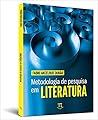 Metodologia de Pesquisa em Literatura