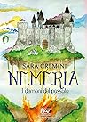 Neméria: I demoni del passato (Le cronache di Neméria, #2)