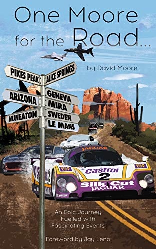 One Moore for the Road: An Epic Journey Fuelled with Fascinating Events