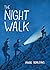 The Night Walk