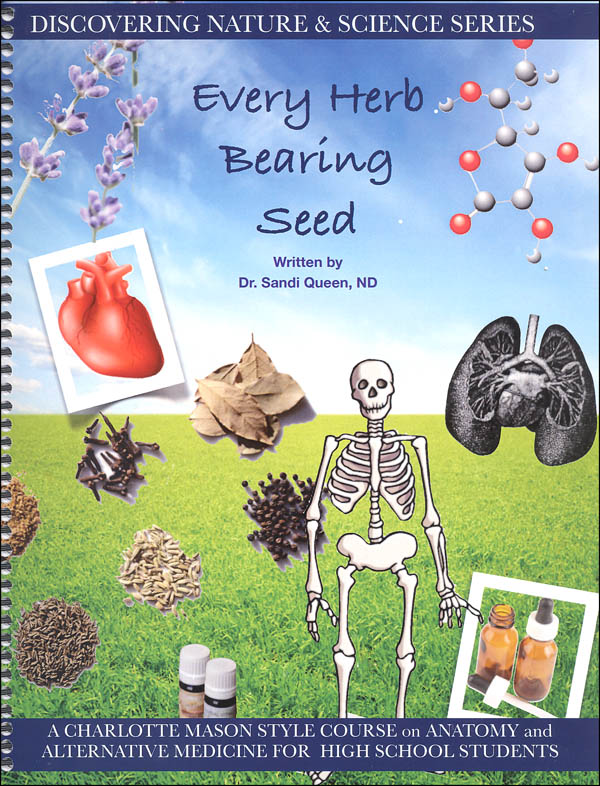 Discovering Nature Series: Every Herb Bearing Seed