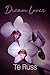 Dream Lover by Té Russ