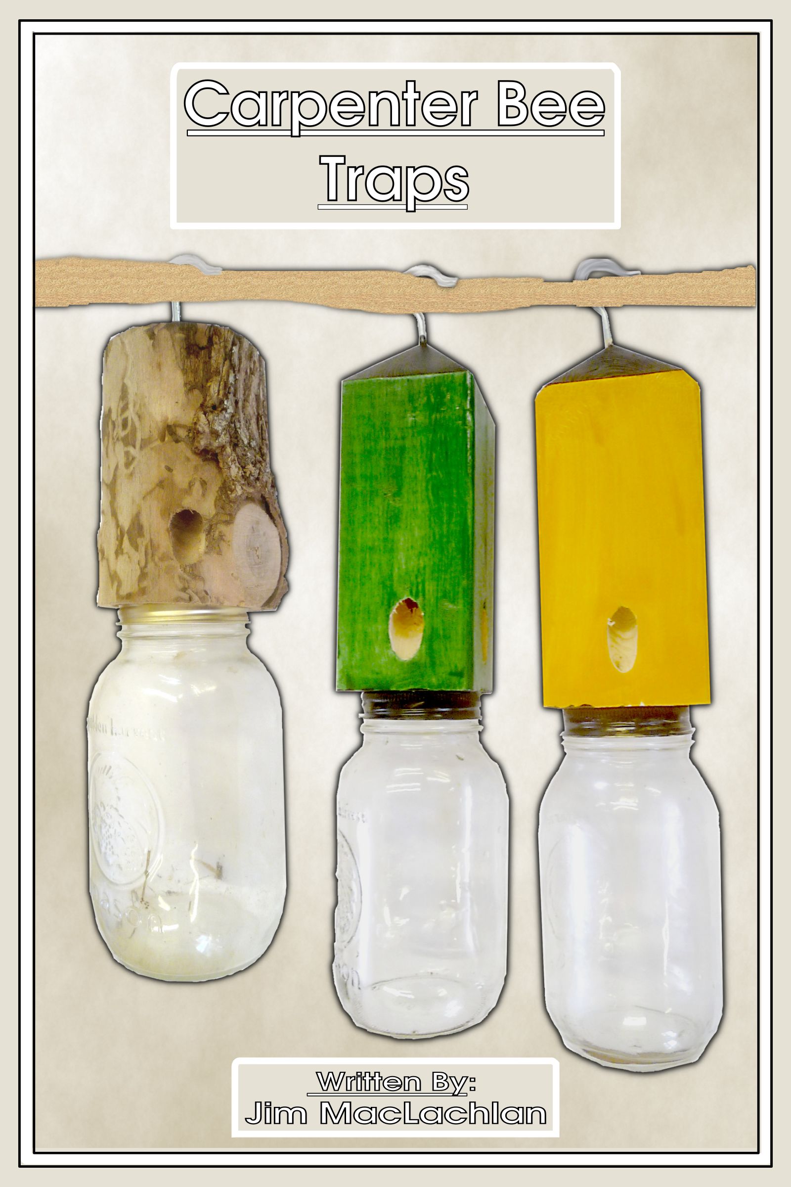 Carpenter Bee Trap Plans