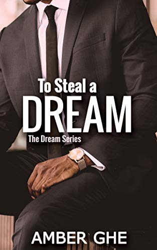 To Steal a Dream