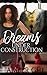 Dreams Under Construction (...