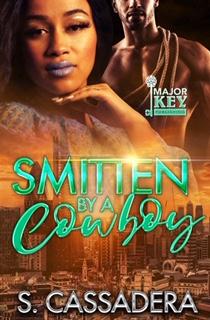 Smitten by a Cowboy (Kindle Edition)