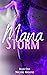 Mana Storm by Nicole Moore