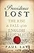Providence Lost: The Rise and Fall of the English Republic