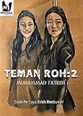 Teman Roh: 2