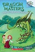 The Land of the Spring Dragon (Dragon Masters #14) 