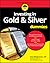 Investing in Gold & Silver For Dummies