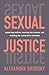 Sexual Justice: Supporting ...