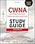 CWNA Certified Wireless Network Administrator Study Guide: Exam CWNA-108 (Sybex Study Guide)
