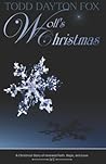 Wolf's Christmas by Todd Dayton Fox Wolf's Christmas by Todd Dayton Fox
