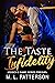 The Taste of Infidelity (Je...