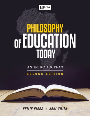 Philosophy of education today 2e: An introduction