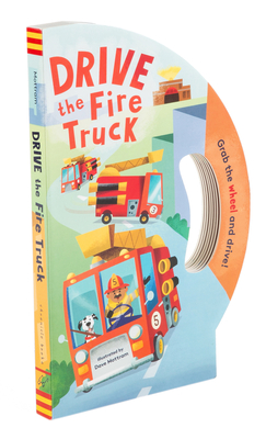 Drive the Fire Truck (Board book)