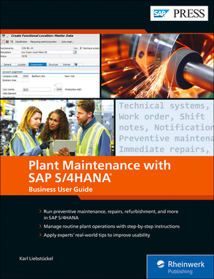 PM with SAP S/4HANA: User Guide (SAP PRESS) (First Edition)