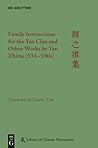 Family Instructions for the Yan Clan and Other Works by Yan Zhitui (531–590s) (Library of Chinese Humanities)