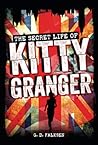 The Secret Life of Kitty Granger by G.D. Falksen