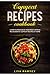 Copycat Recipes Cookbook: L...