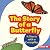 The Story of a Butterfly by Shannon Zemlicka