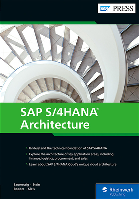 SAP S/4HANA Architecture (First Edition)