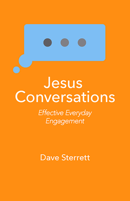 Jesus Conversations: Effective Everyday Engagement (Paperback)
