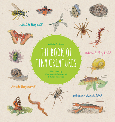The Book of Tiny Creatures (Hardcover)