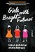 Girls with Bright Futures
