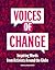 Voices of Change: Inspiring...