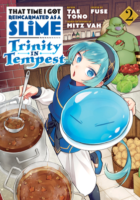 That Time I Got Reincarnated as a Slime: Trinity in Tempest, Vol. 2