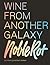 Noble Rot: Wine from Another Galaxy