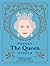 Pocket The Queen Wisdom (US Edition): Inspirational quotes and wise words from an iconic monarch (Pocket Wisdom)