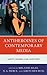 Antiheroines of Contemporary Media by Melanie Haas