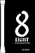 Eight by Gd Dowey