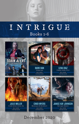 Intrigue Box Set 1-6 Dec 2020/Toxin Alert/Texas Law/Cowboy Under Fire/Crime Scene Cover-Up/Mountain of Evidence/The Last Resort (Tactical Crime Division: Traverse City)