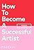 How To Become A Successful ...