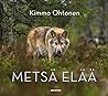 Metsä elää