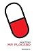 Mr Placebo