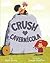 Crush Cavernícola (Spanish Edition)