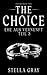 The Choice - Ehe aus Vernunft, Teil 3