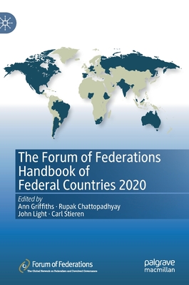 The Forum of Federations Handbook of Federal Countries 2020