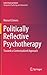 Politically Reflective Psyc...