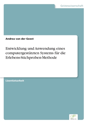 Entwicklung und Anwendung eines computergestützten Systems für die Erlebens-Stichproben-Methode (German Edition)