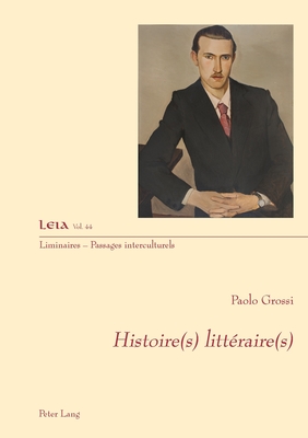 Histoire(s) littéraire(s) (Liminaires – Passages interculturels)